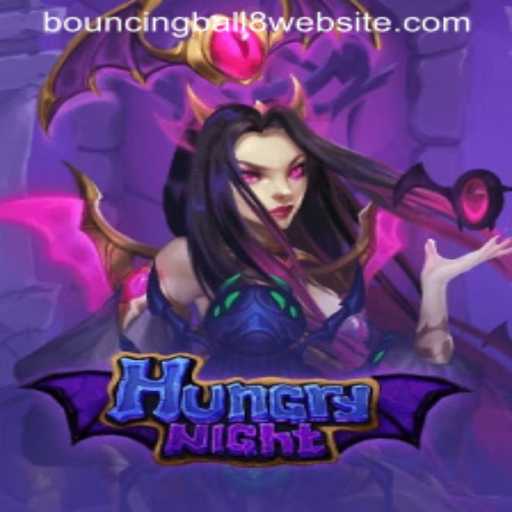 The Enchanting World of HungryNight and the Intriguing BouncingBall8