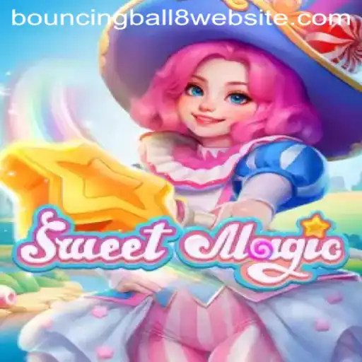 Explore the Enchanting World of SweetMagic and the Exciting BouncingBall8