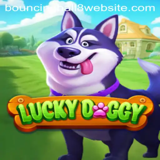 Unlocking the World of LuckyDoggy and BouncingBall8: A Thrilling Gaming Experience
