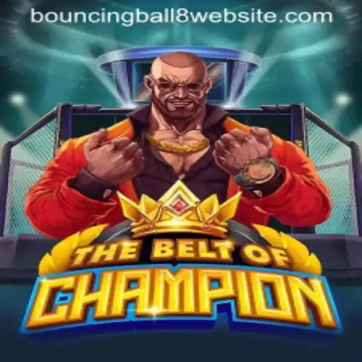 The Alluring World of TheBeltOfChampion: A Deep Dive into BouncingBall8